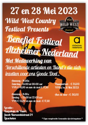 26 & 27 Mei Wild West Country Festival Presenteerd Altzheimer benefiet met Div Artiesten Linschoten 2023