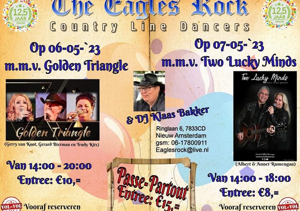 6 & 7 Mei The Eagle Rock En The Golden Triangle en Two Lucky Minds in Nieuw Amsterdam 2023